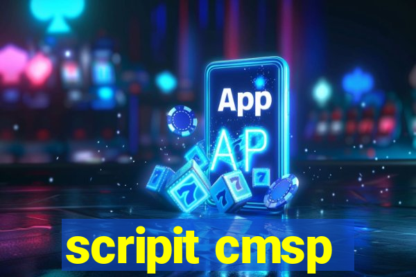 scripit cmsp